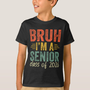 Camiseta Mano Eu Sou Um Senior Cl De 2026 Graduação Senior 
