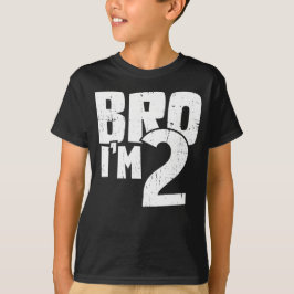 Camiseta Mano eu tenho 2 anos