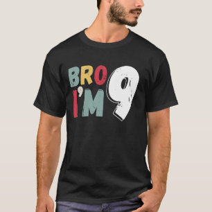 Camiseta Mano eu tenho 9 anos de idade, é meu aniversário d