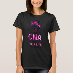 Camiseta Mano Eu Tornei-Me Uma CNA Porque A Tua Vida Está M