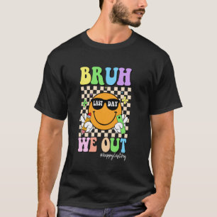 Camiseta Mano Nós Estamos Fora Professores Felizes Último D