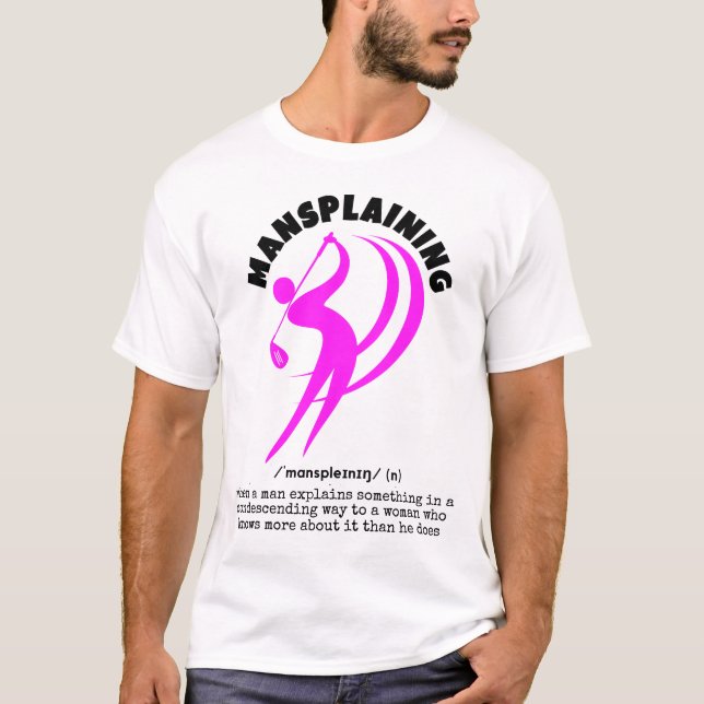 Camiseta MANSPLAINING Engraçado no Golfe (Frente)