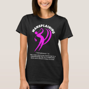 Camiseta MANSPLAINING Engraçado Sarcasmo de Golfe Feminino