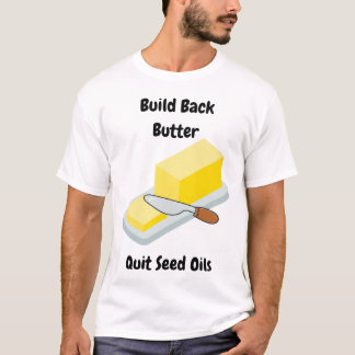 Camiseta Manteiga de Build Back