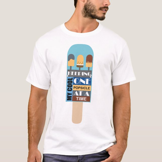 Camiseta Mantendo meu Legal picolé de cada vez Pai refriger (Frente)