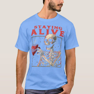 Camiseta Mantendo-se vivo, esqueleto engraçado beba café cr