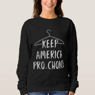 Camiseta Mantenha a América Pro Choice - Aborto Pró - Casac