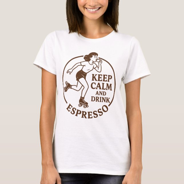 Camiseta Mantenha a Calma (Frente)