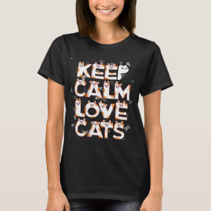 Camiseta Mantenha a Calma, Ama Gatos - KCLCATS01 🐱