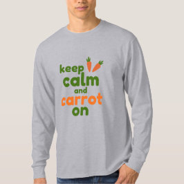 Camiseta Mantenha a Calma e a Cenoura em Frente