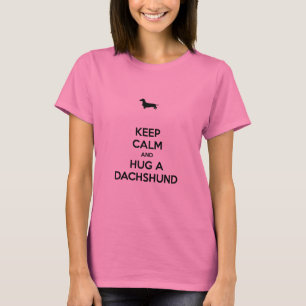 Camiseta Mantenha a calma e abrace um Dachshund
