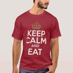 Camiseta Mantenha a calma e coma-a