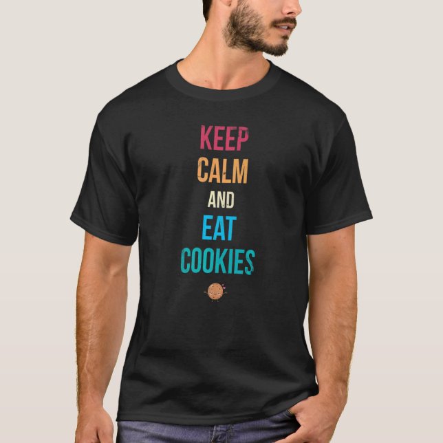 Camiseta Mantenha a Calma e Coma Biscoitos para Fãs de Pade (Frente)