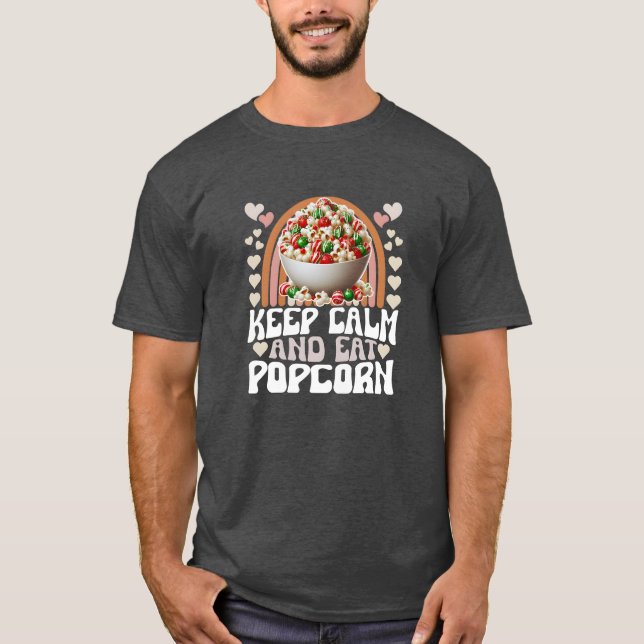 Camiseta mantenha a calma e coma pipoca (Frente)