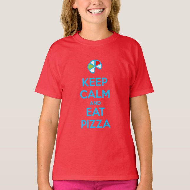 Camiseta Mantenha a Calma e Coma Pizza 1 (Frente)