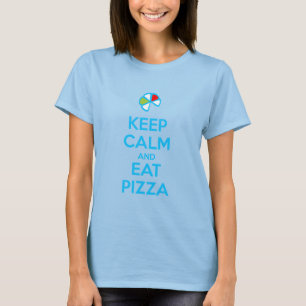 Camiseta Mantenha a Calma e Coma Pizza 1