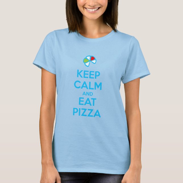 Camiseta Mantenha a Calma e Coma Pizza 1 (Frente)