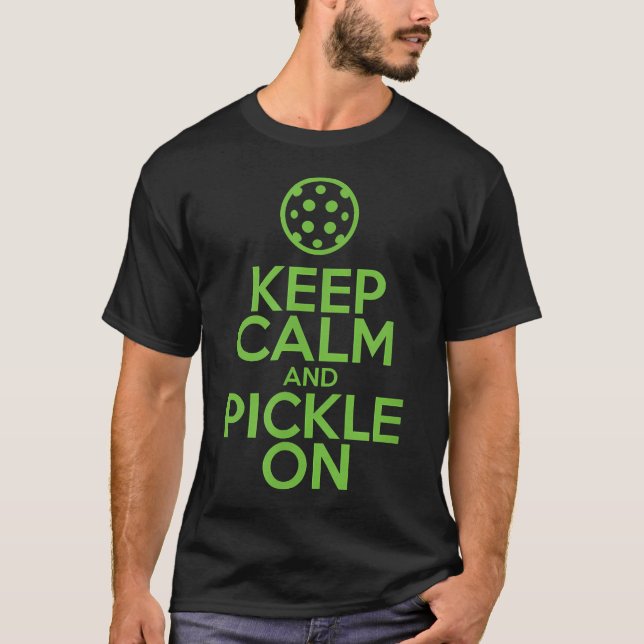 Camiseta Mantenha a Calma e Continue com Pickle no Pickleba (Frente)