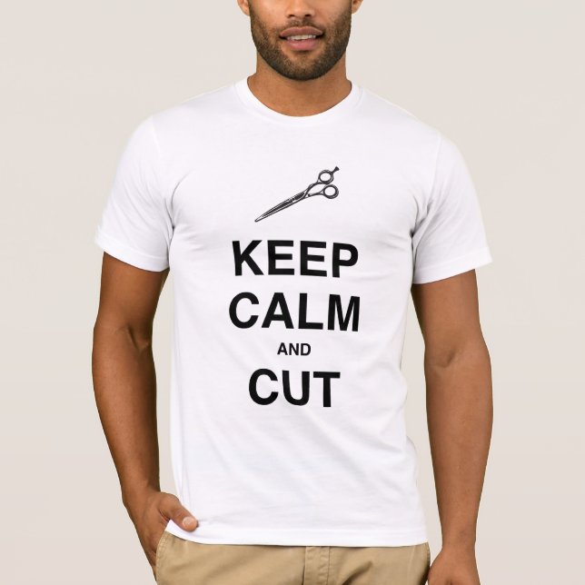 CAMISETA MANTENHA A CALMA E CORTE-A! (Frente)