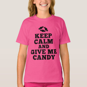 Camiseta Mantenha a calma e dê-me doces