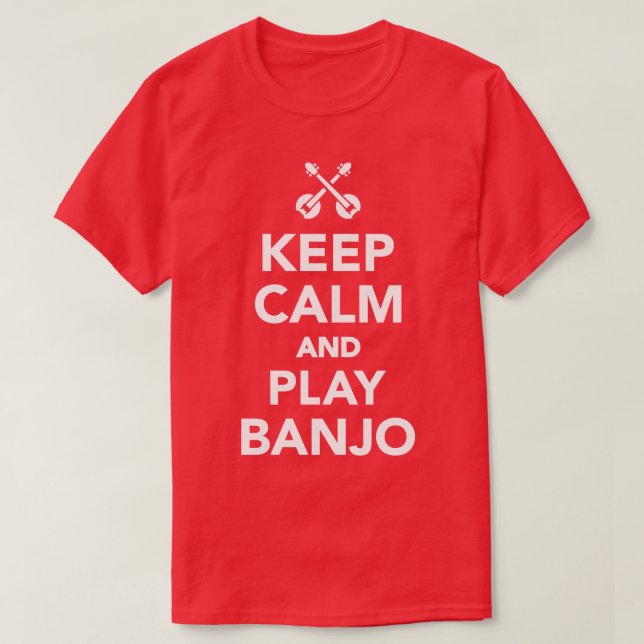Camiseta Mantenha a calma e jogue banjo (Frente do Design)