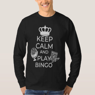 Camiseta Mantenha a Calma e Jogue Bingo Cassino Gamling Bin
