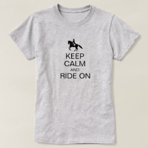 Camiseta Mantenha a calma e monte-a no Equestrian engraçad