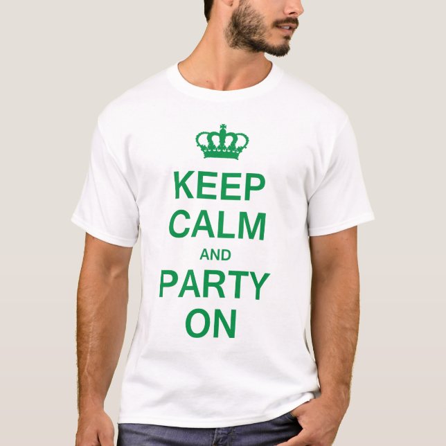 Camiseta Mantenha a calma e o partido sobre (Frente)