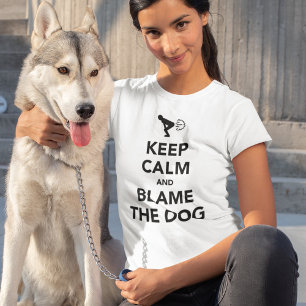 Camiseta Mantenha a calma e responsabilize o cão