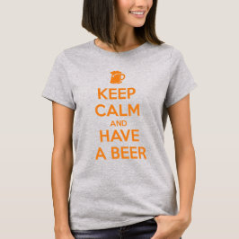 Camiseta Mantenha a Calma e Tenha uma Cerveja