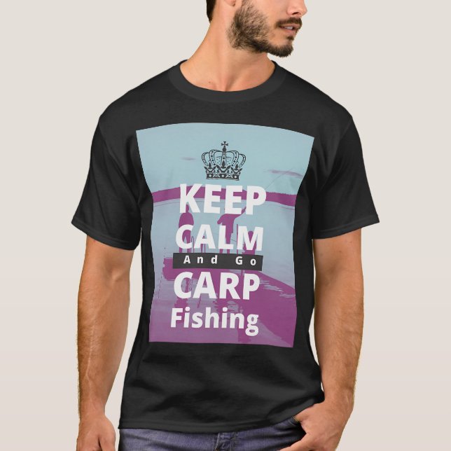 CAMISETA MANTENHA A CALMA E VÁ PESCAR CARPA (Frente)