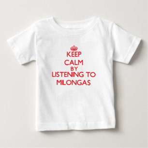 Camiseta Mantenha a calma escutando MILONGAS
