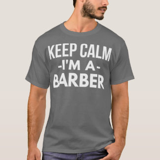 Camiseta Mantenha a calma Ix27m a Barber 2