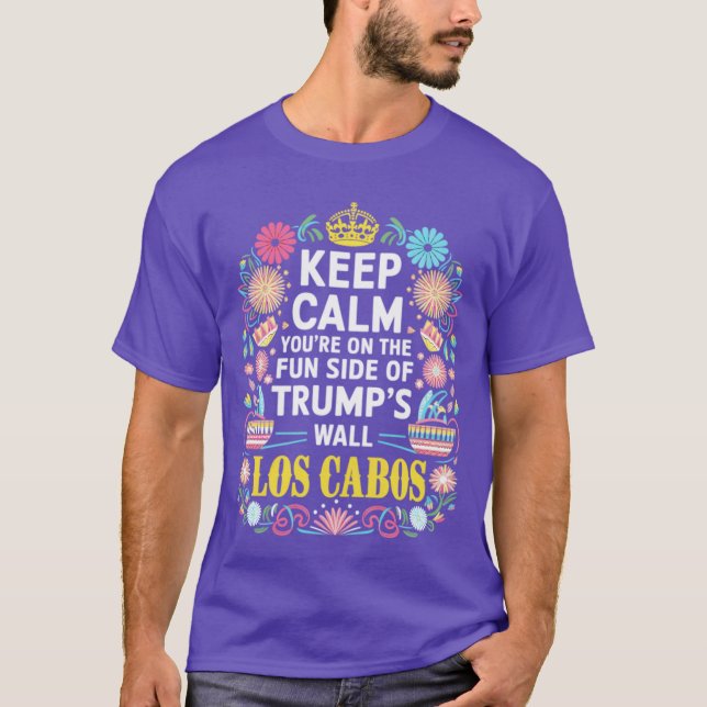 Camiseta mantenha a calma você está no lado divertido de um (Frente)