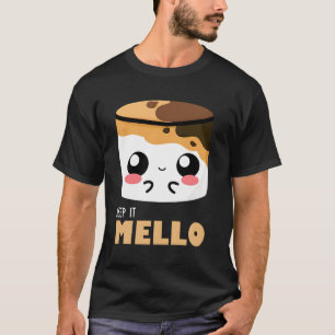 Camiseta Mantenha A Cor De Marshmellos Para