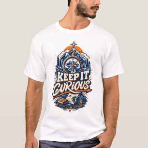 Camiseta Mantenha a Curiosidade