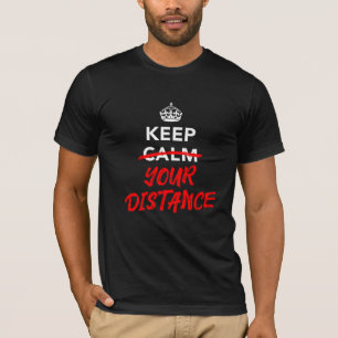 Camiseta Mantenha a Distância