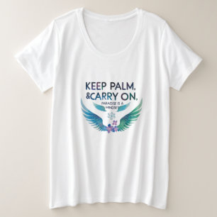 Camiseta Mantenha a Palma & Continue – O Paraíso é uma Ment