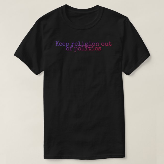 Camiseta Mantenha a religião fora do adesivo político (Frente do Design)