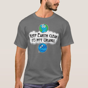 Camiseta Mantenha a Terra limpa, não é o espaço da astronom