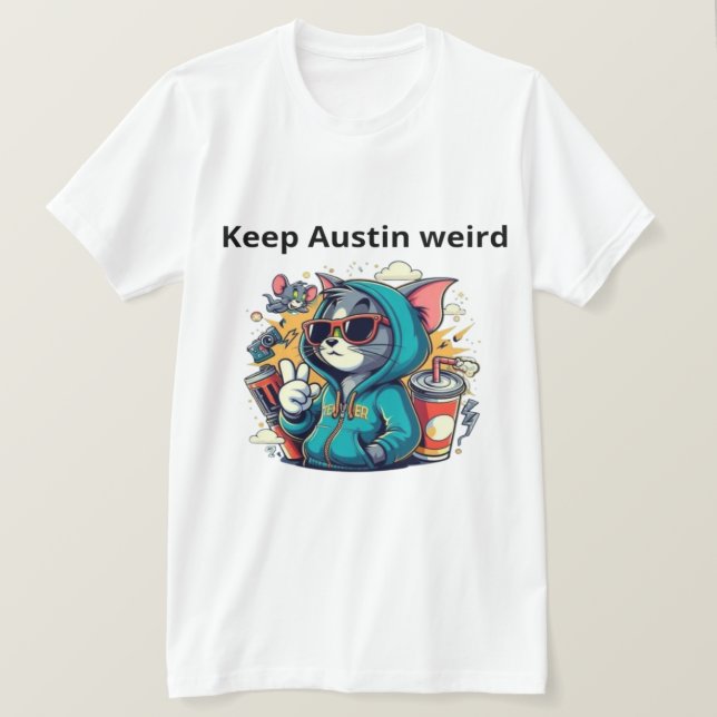 Camiseta Mantenha Austin estranho (Frente do Design)