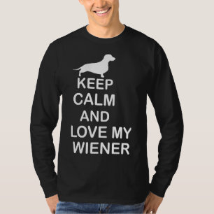 Camiseta Mantenha Calma E Ame O Meu Weiner Dachshund