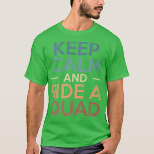 Camiseta Mantenha Calma E Ande De Quad Bike Rider
