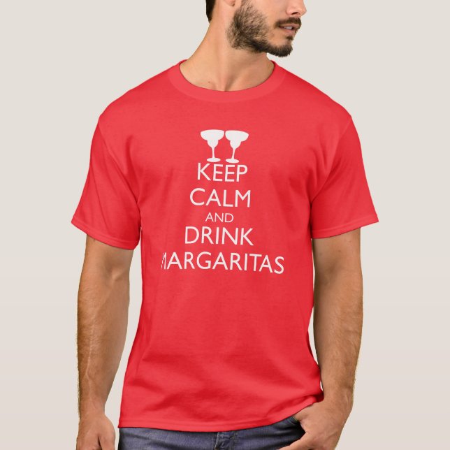 CAMISETA MANTENHA CALMA E BEBA MARGARITAS (Frente)