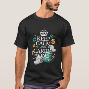 Camiseta Mantenha Calma e Carregue O Um Contador Matemático