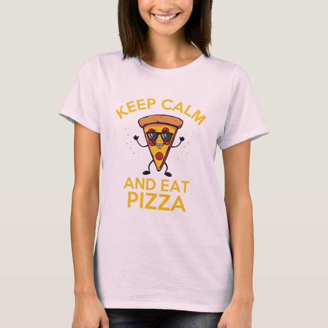 Camiseta Mantenha calma e coma pizza (Frente)
