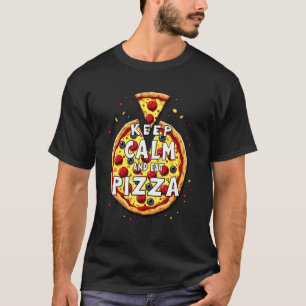 Camiseta Mantenha calma e coma pizza: Design perfeito para
