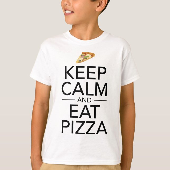 Camiseta Mantenha Calma E Coma Pizza Engraçada Comida Itali (Frente)