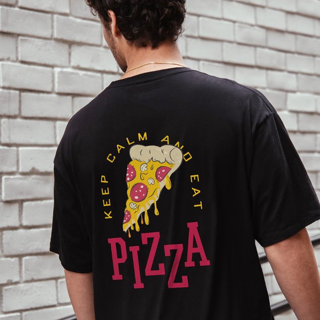 Camiseta Mantenha Calma E Coma Pizza Engraçados Comidas (Keep Calm And Eat Pizza Funny Food Sayings T-Shirt)