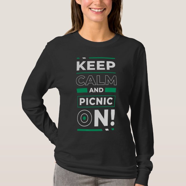Camiseta Mantenha Calma E Picnic Na Refeição Ao Ar Livre (Frente)